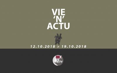 Vie’N’Actu 12 octobre 2018