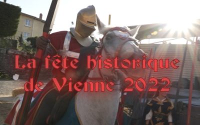 La fête historique de Vienne 2022