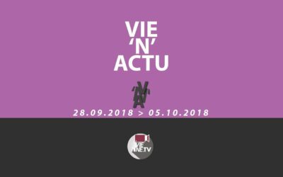 Vie’N’Actu du 28 09 2018 – L’ actualité de Vienne Condrieu