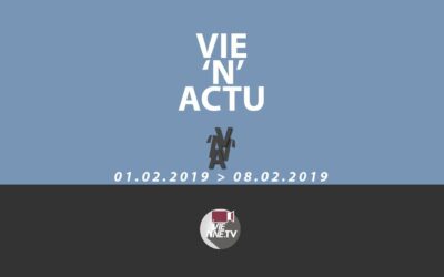 Vie&rsquo;N&rsquo;Actu Vienne actu 01.02.2019 au 08.02.2019