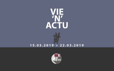 Vie&rsquo;N&rsquo;Actu 15 03 2019 au 22 03 2019 Vienne condrieu