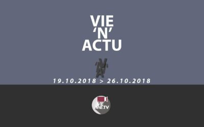 Vie’N’Actu du 19 au 26 Octobre 2018. Toute l’actu de la semaine sur Vienne et sa région