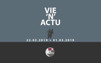Vie&rsquo;N&rsquo;Actu:Toute l&rsquo;actu de Vienne / Condrieu du 22.02.2019 au 01.03.2019