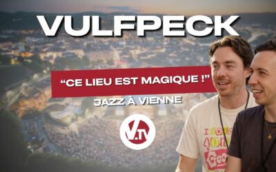 210 000 festivaliers Jazz à Vienne 2026 Le bilan – Les éloges de Vulfpeck envers le festival !